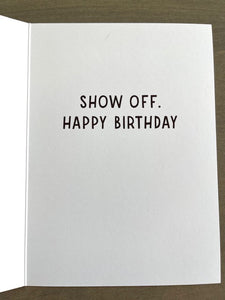 Aging Gracefully Isn't Easy Birthday Cards