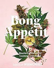 Load image into Gallery viewer, Bong Appetit Recipe Book
