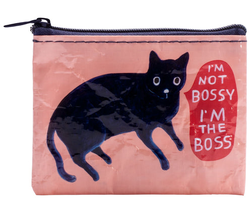 I'm Not Bossy I'm The Boss Coin Purse