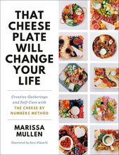 Load image into Gallery viewer, Cheese Plate Will Change Your Life Book
