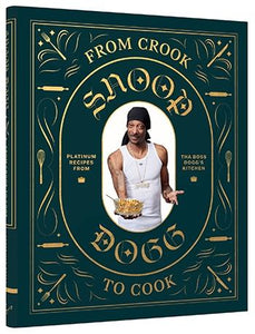 From Crook To Cook Cookbook