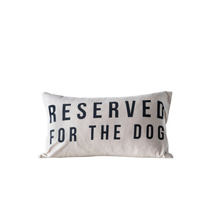 Reserved For the Dog Lumbar Pillow