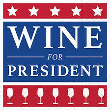 Beverage Napkin Wine For President