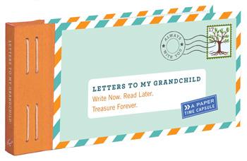 Letters To My Grandchild Book